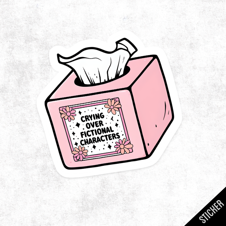 Sticker of a pink tissue box with text 'Crying over fictional characters' on a light gray background.